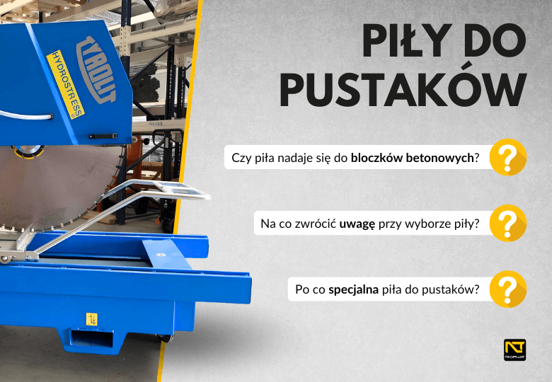 Jaką piłę do pustaków wybrać? Poradnik zakupowy i topowe modele z NORWIT.PL Jaką piłę do pustaków wybrać? Poradnik zakupowy i topowe modele z NORWIT.PL