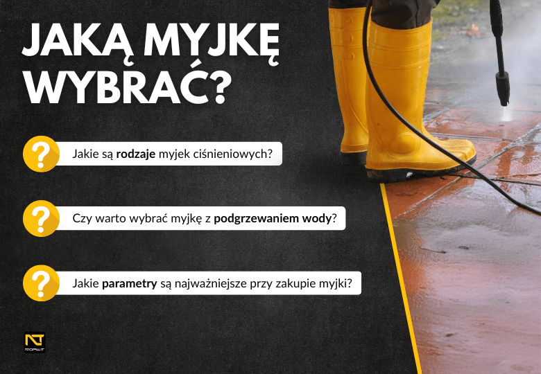 Myjka ciśnieniowa - jaką wybrać? Myjka ciśnieniowa - jaką wybrać?