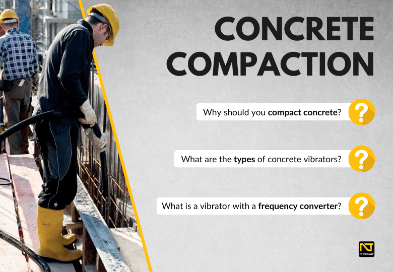 Concrete Vibrators 2024 – Effective Concrete Compaction on the Construction Site | NORWIT.PL Concrete Vibrators 2024 – Effective Concrete Compaction on the Construction Site | NORWIT.PL