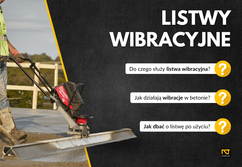 Jak wybrać odpowiednią listwę wibracyjną do betonu: Przewodnik dla budowlańców Jak wybrać odpowiednią listwę wibracyjną do betonu: Przewodnik dla budowlańców