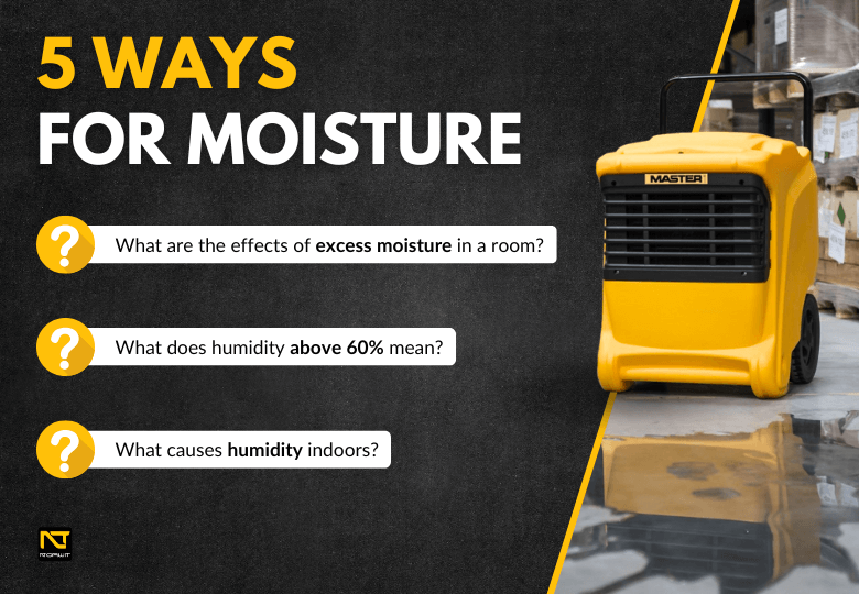 How to Reduce Moisture at Home? 5 Effective Methods and Recommended Dehumidifiers How to Reduce Moisture at Home? 5 Effective Methods and Recommended Dehumidifiers