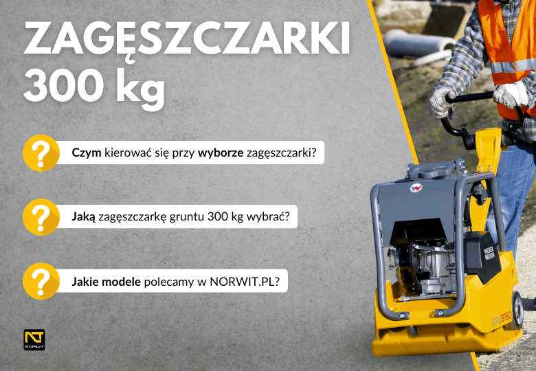 Zagęszczarka gruntu 300 kg – Jak wybrać najlepszy model do efektywnego zagęszczania podłoża Zagęszczarka gruntu 300 kg – Jak wybrać najlepszy model do efektywnego zagęszczania podłoża